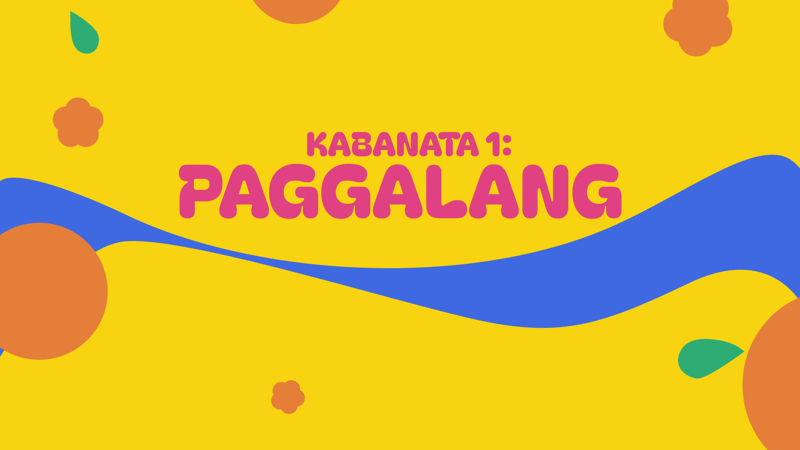 Kabanata 1: Paggalang